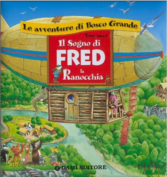 IL SOGNO DI FRED LA RANOCCHIA